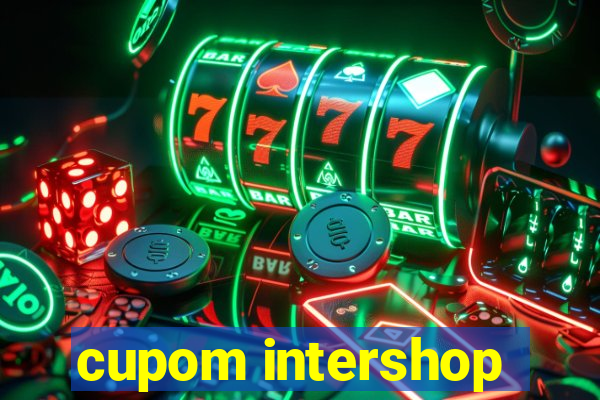 cupom intershop